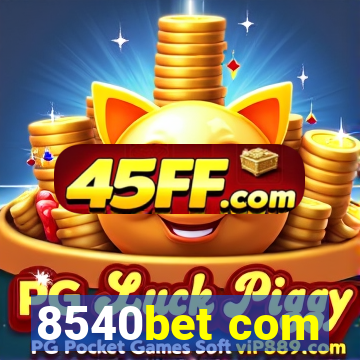 8540bet com